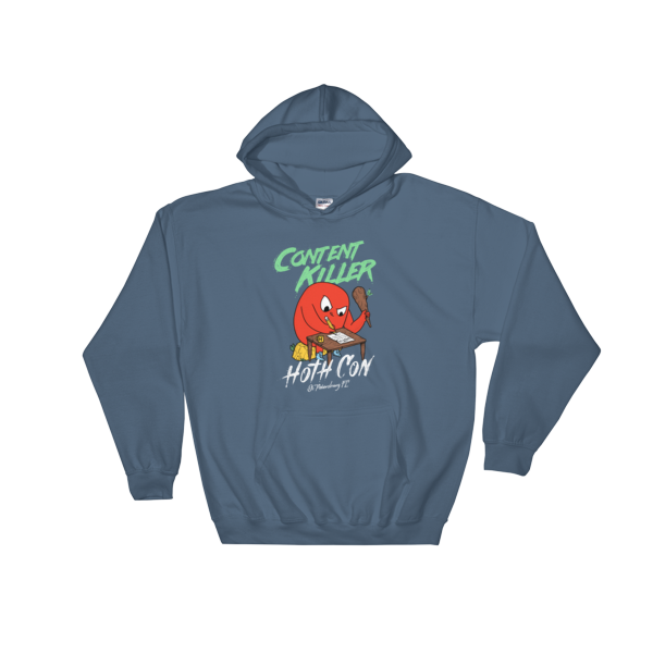 HOTH Content Killer - Hooded Sweatshirt